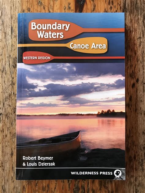 the boundary waters canoe area the western region Reader