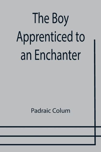 the boy apprenticed to an enchanter classic reprint Epub