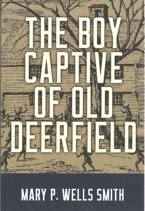 the boy captive of old deerfield Reader