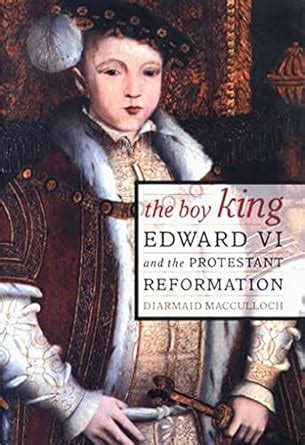 the boy king edward vi and the protestant reformation Doc