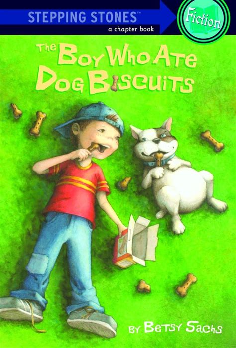 the boy who ate dog biscuits a stepping stone booktm Doc