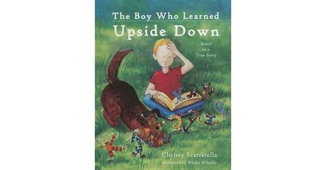 the boy who learned upside down Kindle Editon