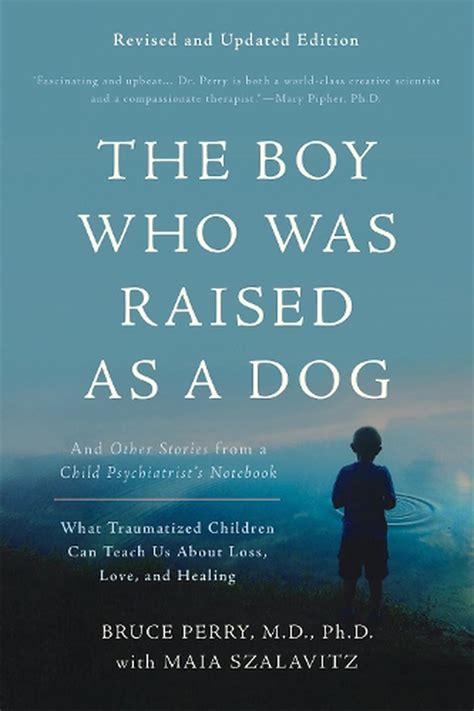 the boy who was raised as a dog bruce perry Reader
