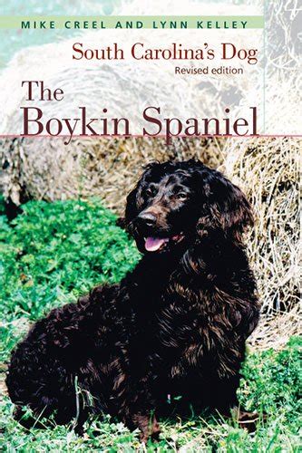 the boykin spaniel south carolinas dog revised edition Doc