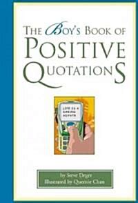 the boys book of positive quotations Reader