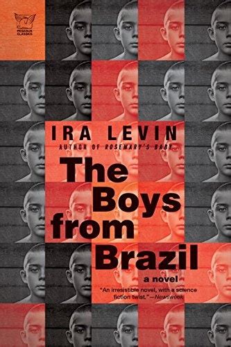 the boys from brazil a novel pegasus classics Doc