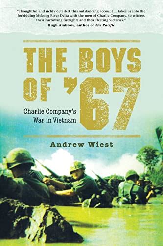 the boys of 67 charlie companys war in vietnam general military Kindle Editon