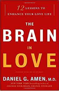 the brain in love 12 lessons to enhance your love life Doc