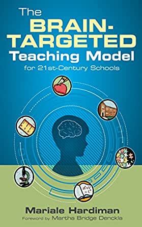 the brain targeted teaching model for 21st century schools Doc