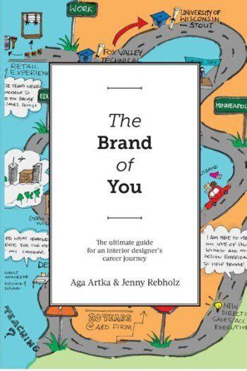 the brand of you the ultimate guide for an interior designers career journey Doc