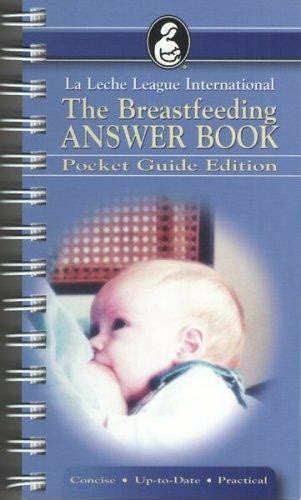 the breastfeeding answer book pocket guide edition Kindle Editon