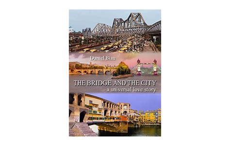 the bridge and the city a universal love story PDF