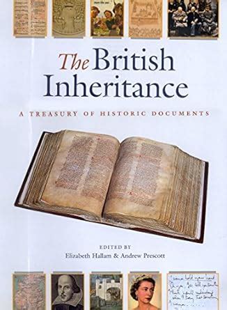 the british inheritance a treasury of historic documents Kindle Editon