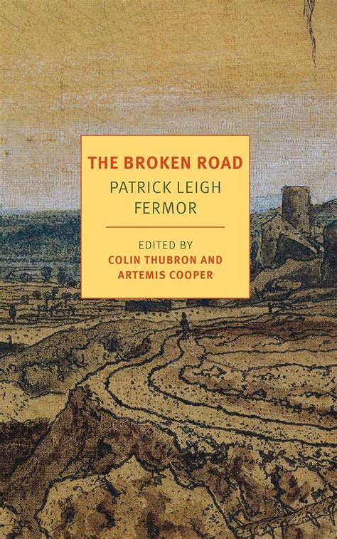 the broken road from the iron gates to mount athos nyrb classics Epub