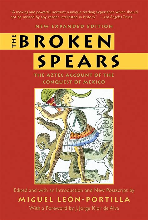 the broken spears aztec account of the conquest of mexico Epub
