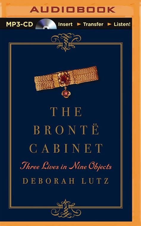 the brontë cabinet three lives in nine objects PDF