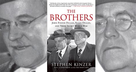 the brothers john foster dulles allen dulles and their secret world war Doc