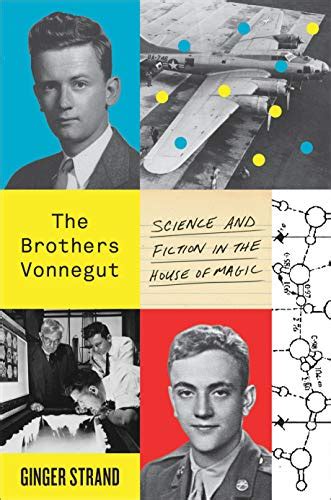 the brothers vonnegut science and fiction in the house of magic Kindle Editon