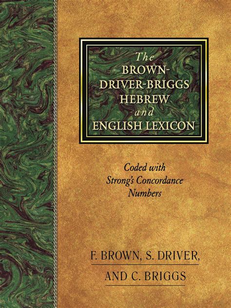 the brown driver briggs hebrew and english lexicon Doc