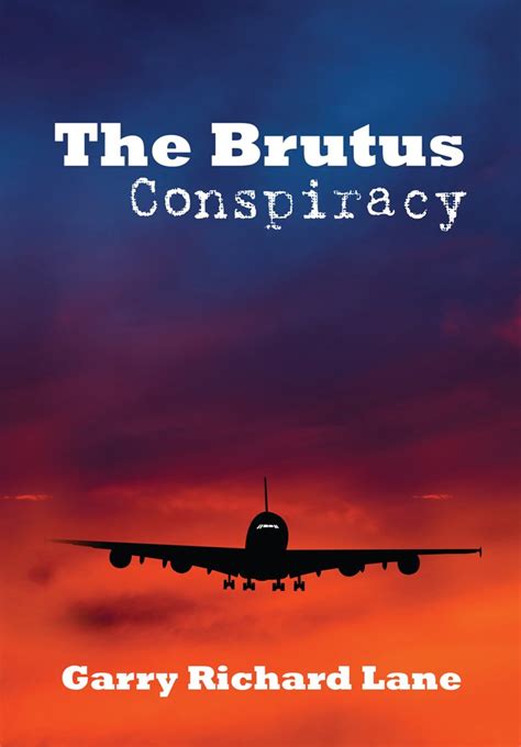 the brutus conspiracy Reader