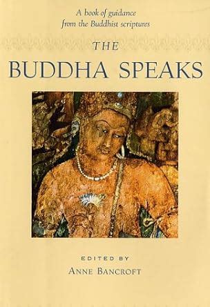 the buddha speaks a book of guidance from the buddhist scriptures Kindle Editon