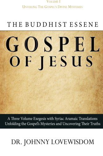 the buddhist essene gospel of jesus volume one Epub