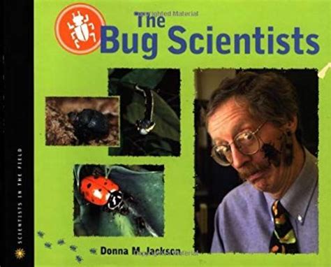 the bug scientists scientists in the field series Epub