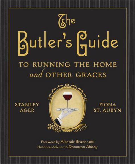 the butlers guide to running the home and other graces Doc