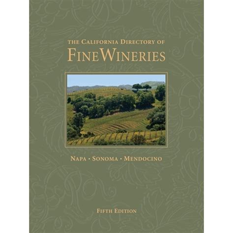 the california directory of fine wineries napa sonoma mendocino PDF