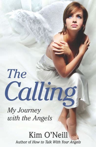 the calling my journey with the angels Reader