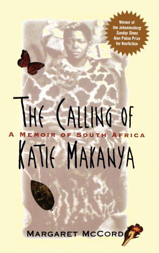 the calling of katie makanya a memoir of south africa Epub