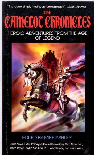 the camelot chronicles heroic adventures from the age of legend Doc