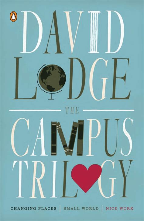 the campus trilogy changing places small world nice work Kindle Editon