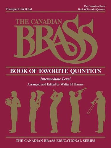 the canadian brass book of favorite quintets 2nd trumpet Kindle Editon