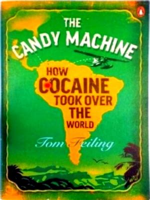 the candy machine how cocaine took over the world Epub