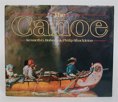 the canoe a history of the craft from panama to the arctic Epub