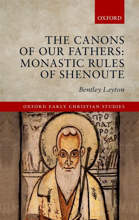 the canons of our fathers monastic rules of shenoute Reader