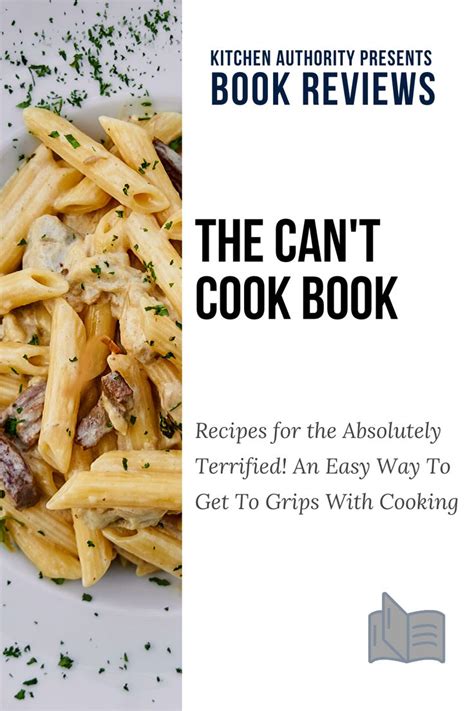 the cant cook book recipes for the absolutely terrified Reader