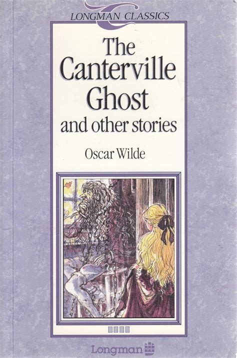 the canterville ghost and other stories longman classics stage 4 PDF