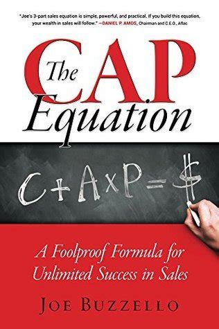 the cap equation a foolproof formula for unlimited success in sales Reader