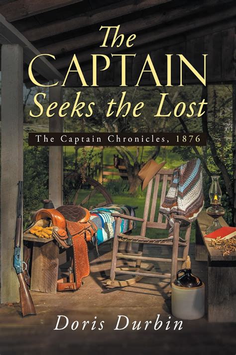 the captain seeks the lost the captain chronicles 1876 Kindle Editon