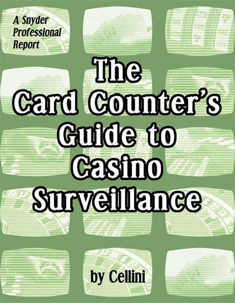 the card counters guide to casino surveillance Doc