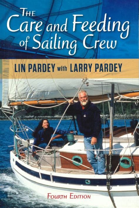 the care and feeding of the sailing crew 4th edition Reader