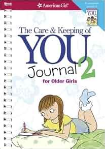 the care and keeping of you 2 journal american girl Kindle Editon