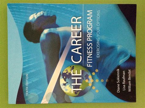 the career fitness program exercising your options 10th edition Reader