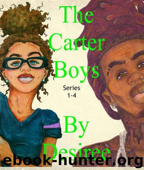 the carter boys books 1 4 complete series Doc