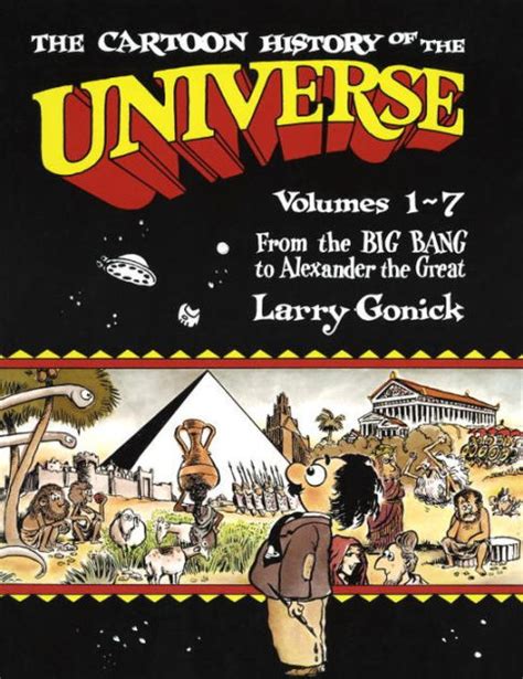 the cartoon history of the universe or volumes 1 7 Reader