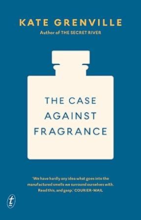 the case against fragrance free read Kindle Editon