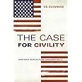 the case for civility and why our future depends on it Doc