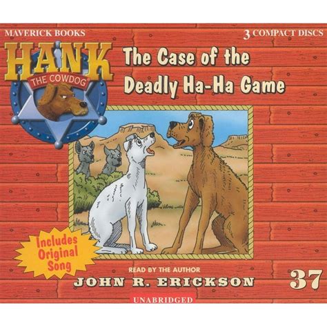 the case of the deadly ha ha game hank the cowdog quality Doc